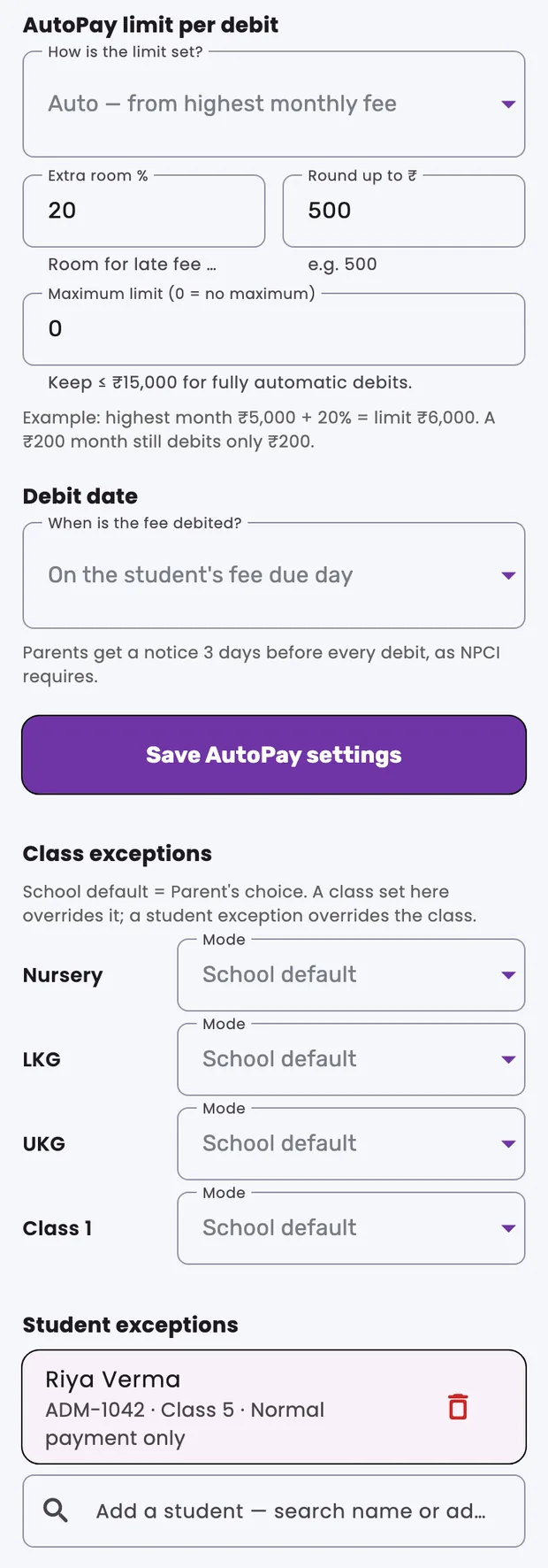 AutoPay Settings — limit, debit date and class exceptions